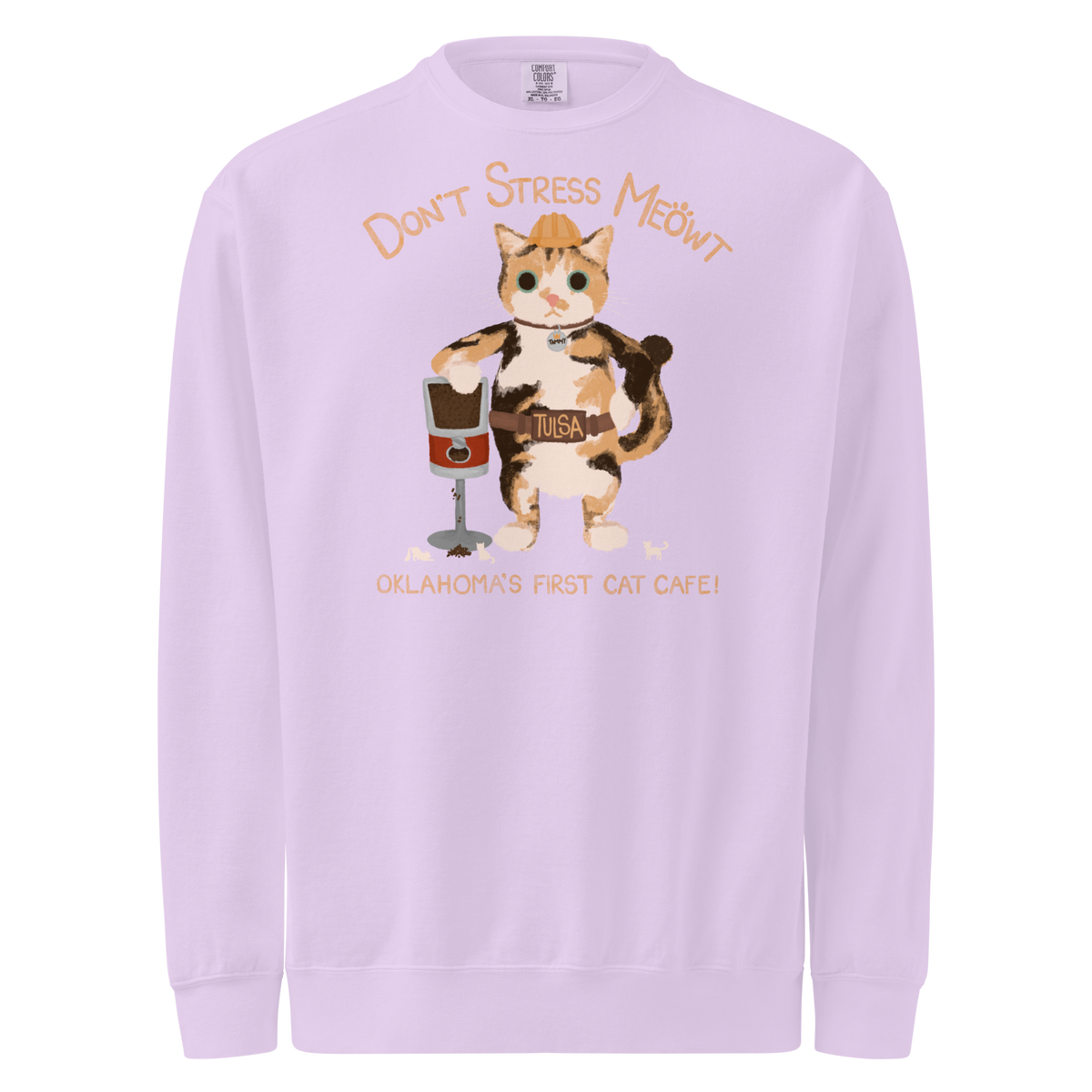 Orchid lavender garment-dyed sweatshirt with a calico cowboy cat and Don't Stress Meowt cat cafe lettering.