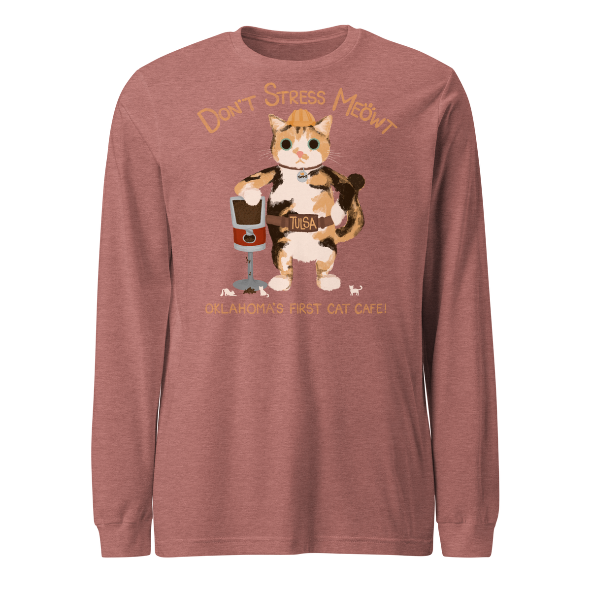 Heather mauve pink long sleeve T-shirt with a calico cowboy cat and Don't Stress Meowt cat cafe lettering.