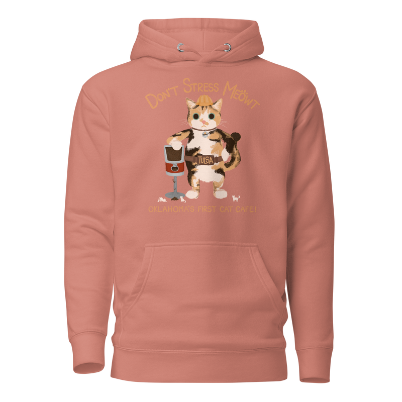 Dusty rose pink pullover hoodie with a calico cowboy cat and Don't Stress Meowt cat cafe lettering.
