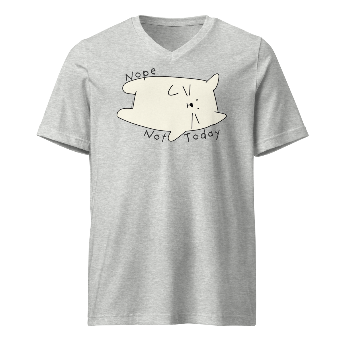 Athletic heather grey V-neck T-shirt with a cream cartoon cat and 'Nope Not Today' lettering.