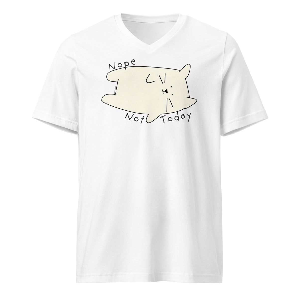 White V-neck T-shirt with a cream cartoon cat and 'Nope Not Today' lettering.