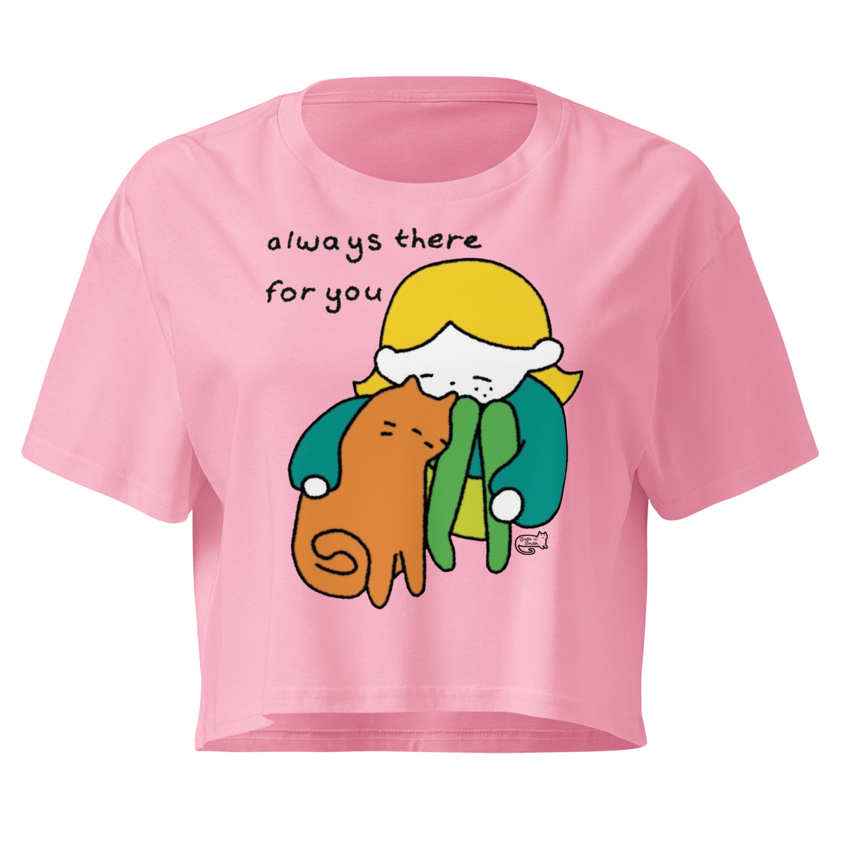 Bubblegum cropped T-shirt with a person cuddling an orange cat and 'Always there for you' lettering.