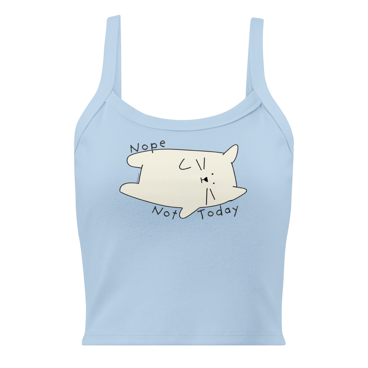 Baby blue ribbed tank top with a cream cartoon cat and 'Nope Not Today' lettering.