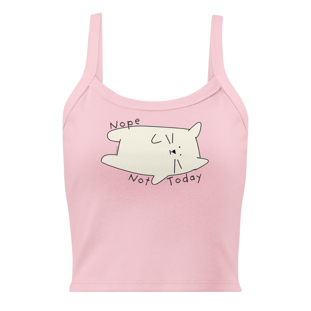 Pink ribbed tank top with a cream cartoon cat and 'Nope Not Today' lettering.